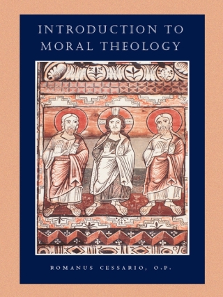 Introduction to Moral Theology