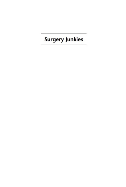 Cover image for book Surgery Junkies