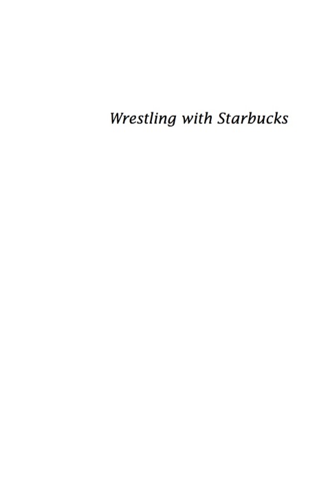 Cover image for book Wrestling with Starbucks