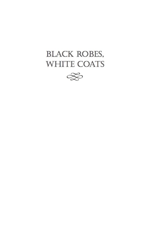 Cover image for book Black Robes, White Coats