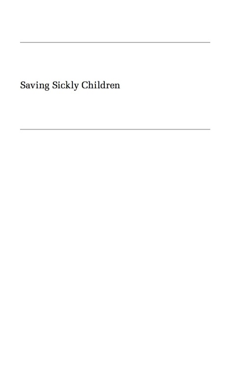 Cover image for book Saving Sickly Children