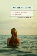 Abject Relations - Megan Warin