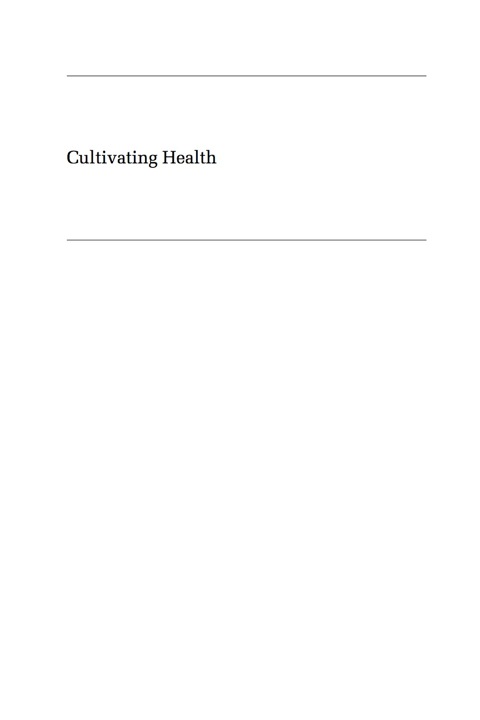 Cover image for book Cultivating Health