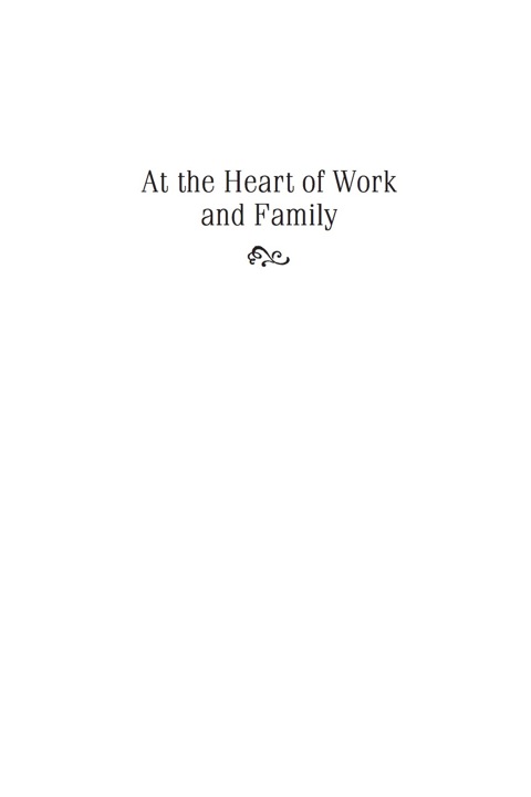 Cover image for book At the Heart of Work and Family