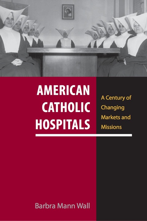 Cover image for book American Catholic Hospitals
