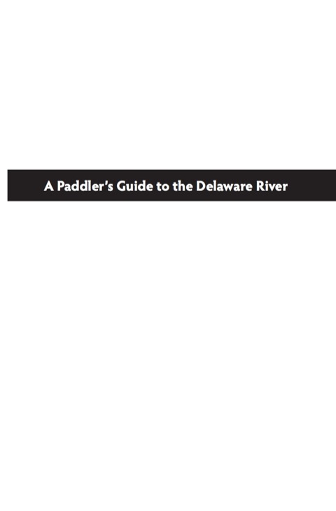 Cover image for book A Paddler's Guide to the Delaware River