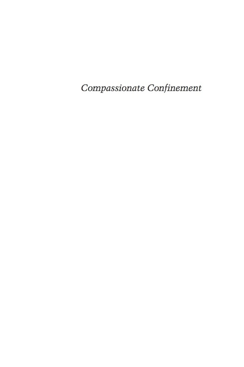 Cover image for book Compassionate Confinement