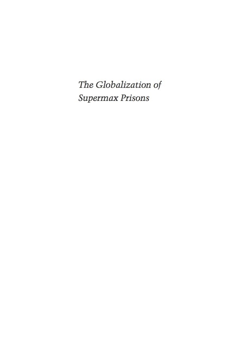 Cover image for book The Globalization of Supermax Prisons