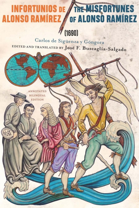 Cover image for book Infortunios de Alonso Ramirez / The Misfortunes of Alonso Ramirez (1690)