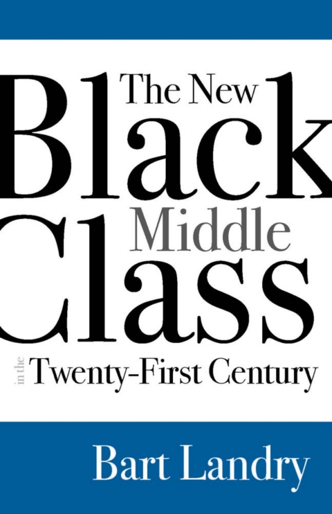 Cover image for book The New Black Middle Class in the Twenty-First Century
