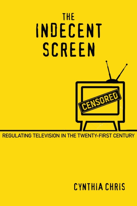 Cover image for book The Indecent Screen
