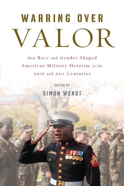 Cover image for book Warring over Valor