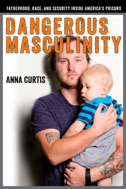 Cover image for book Dangerous Masculinity