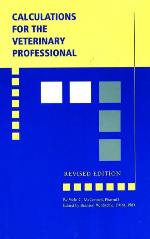 Cover image for book Calculations for the Veterinary Professional