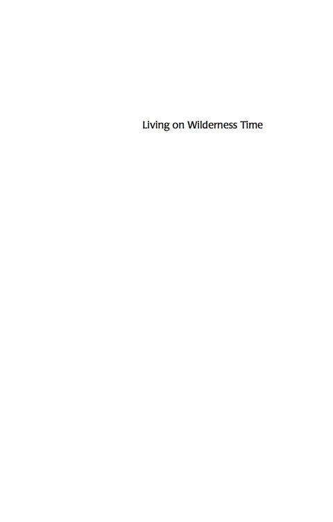 Cover image for book Living on Wilderness Time