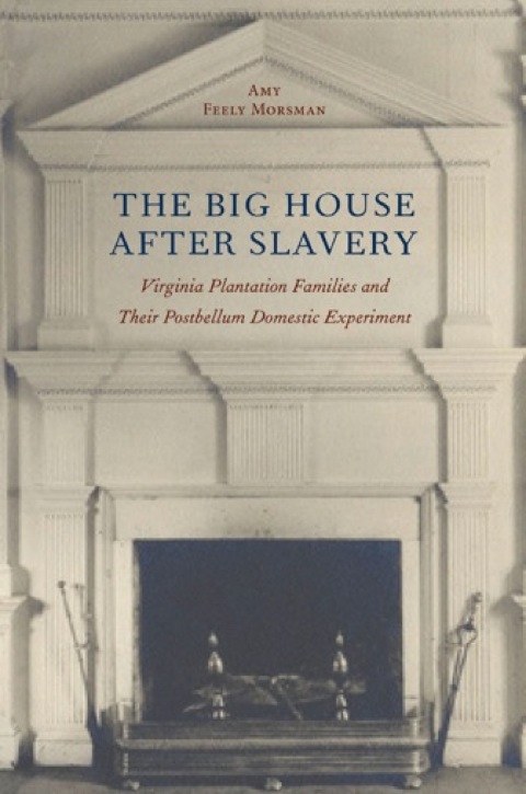 Cover image for book The Big House after Slavery