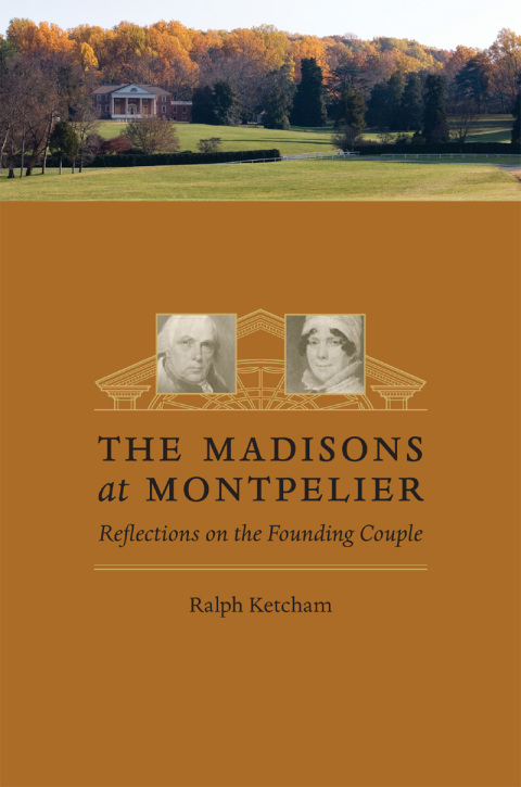 Cover image for book The Madisons at Montpelier