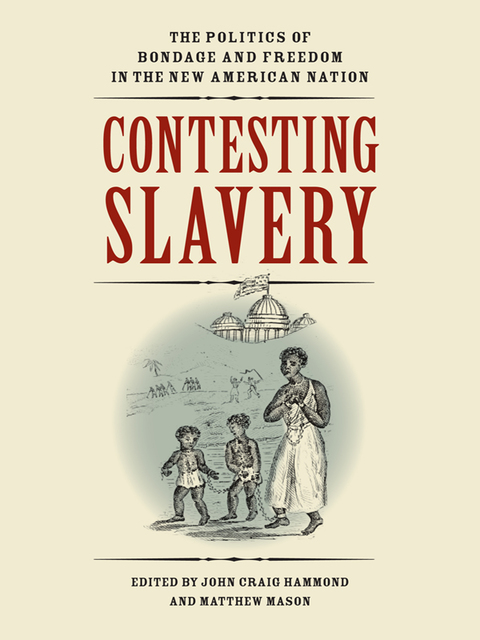 Cover image for book Contesting Slavery