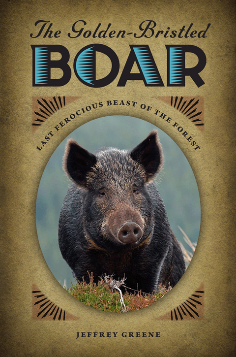 Cover image for book The Golden-Bristled Boar
