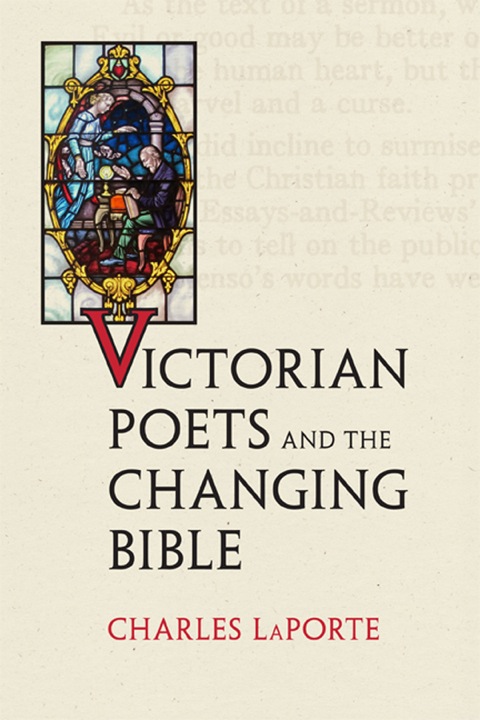 Cover image for book Victorian Poets and the Changing Bible