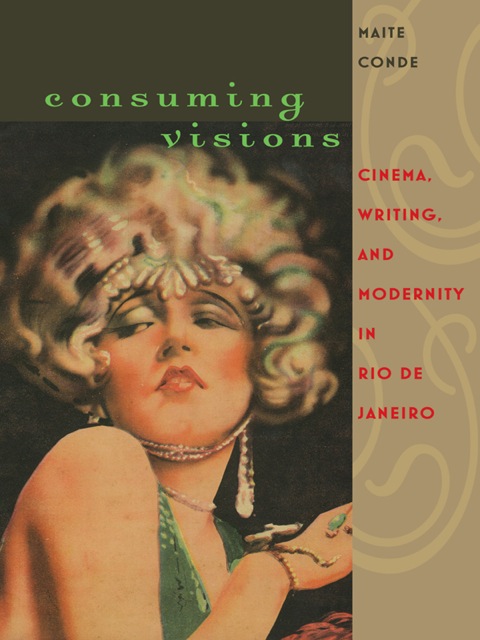 Cover image for book Consuming Visions