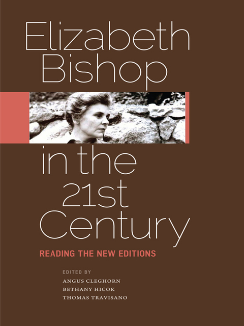Cover image for book Elizabeth Bishop in the Twenty-First Century