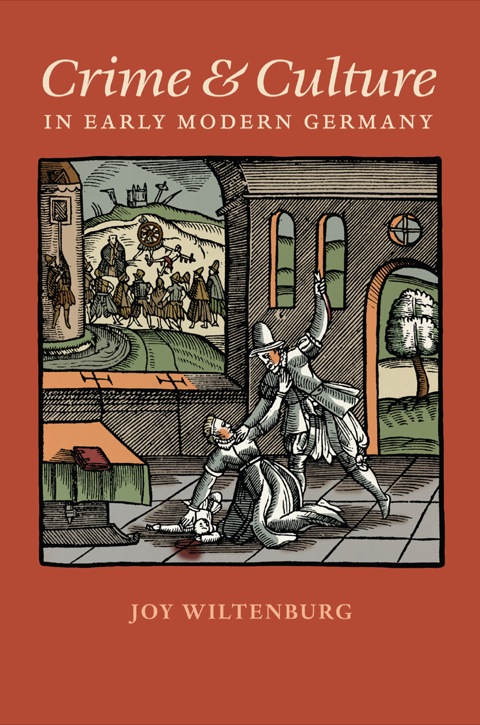 Cover image for book Crime and Culture in Early Modern Germany