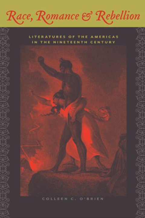 Cover image for book Race, Romance, and Rebellion