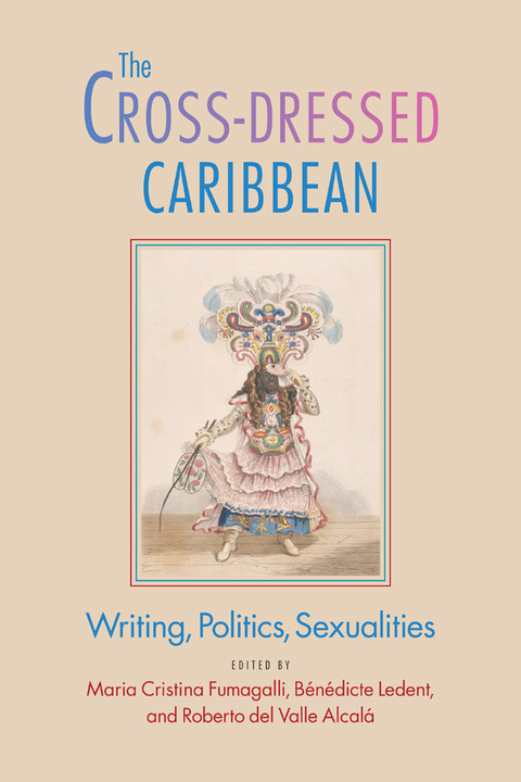 Cover image for book The Cross-Dressed Caribbean