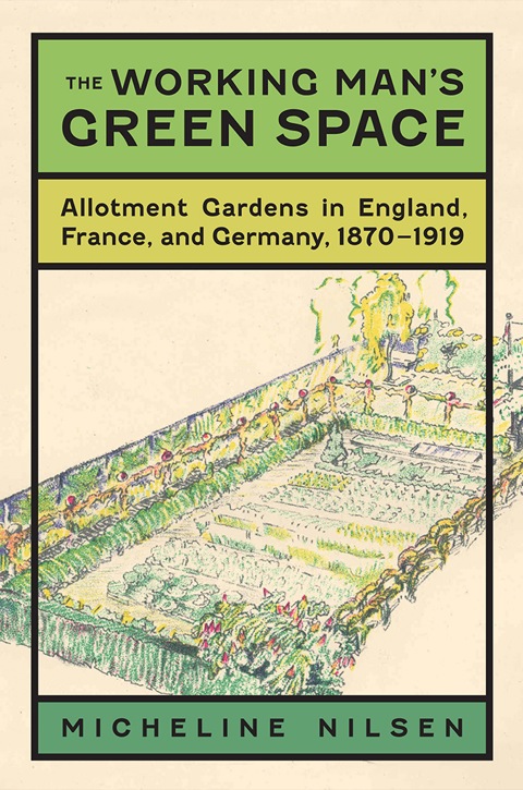 Cover image for book The Working Man's Green Space
