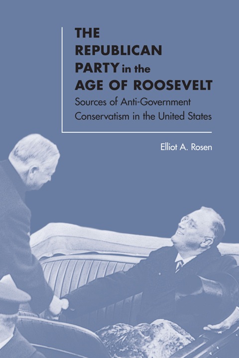 Cover image for book The Republican Party in the Age of Roosevelt
