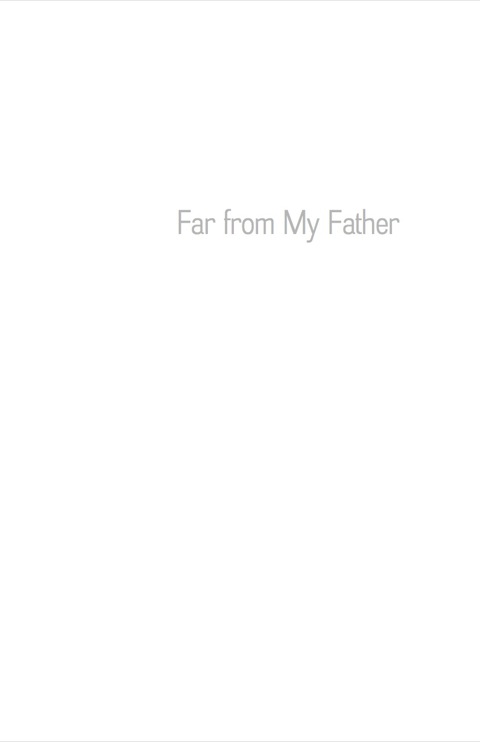 Cover image for book Far from My Father