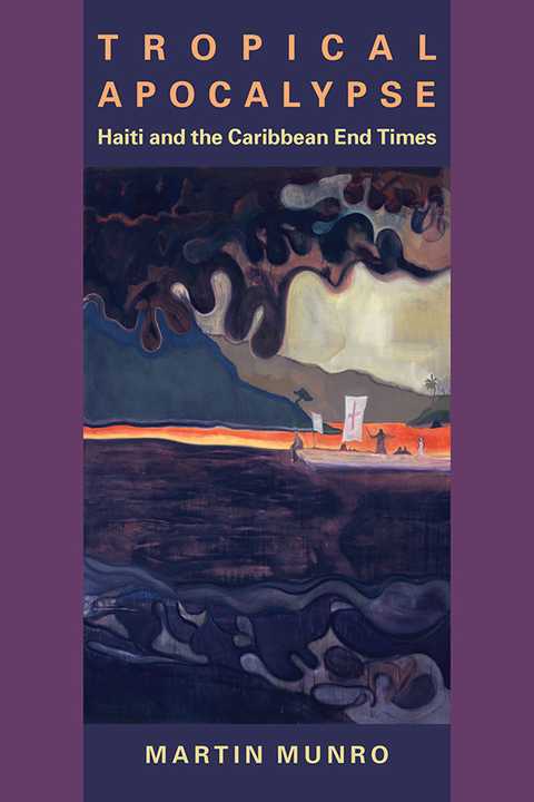 Cover image for book Tropical Apocalypse