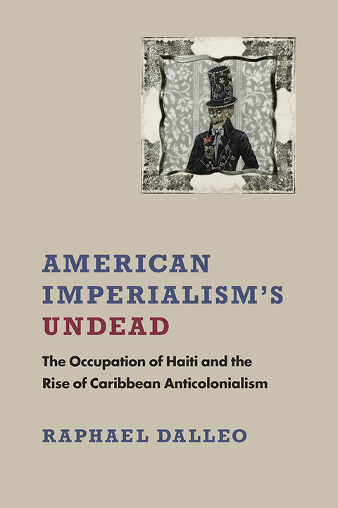 Cover image for book American Imperialism's Undead