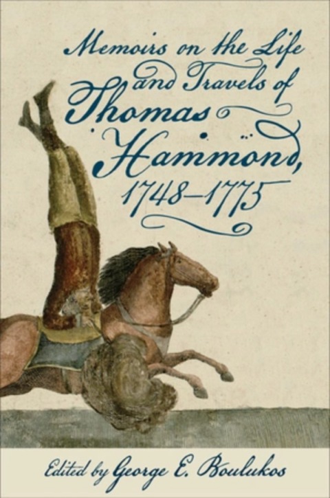 Cover image for book Memoirs on the Life and Travels of Thomas Hammond, 1748-1775