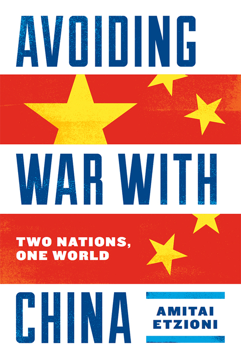 Cover image for book Avoiding War with China