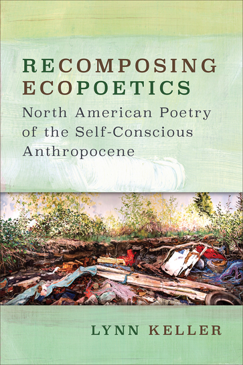 Cover image for book Recomposing Ecopoetics