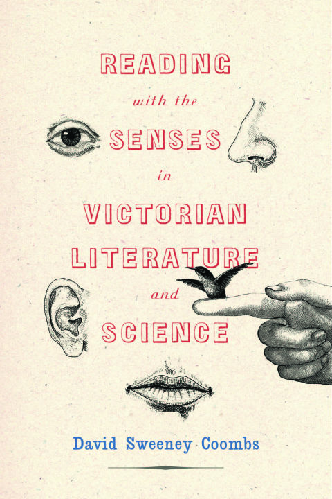 Cover image for book Reading with the Senses in Victorian Literature and Science