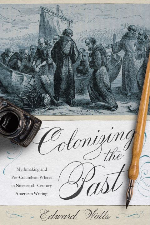 Cover image for book Colonizing the Past