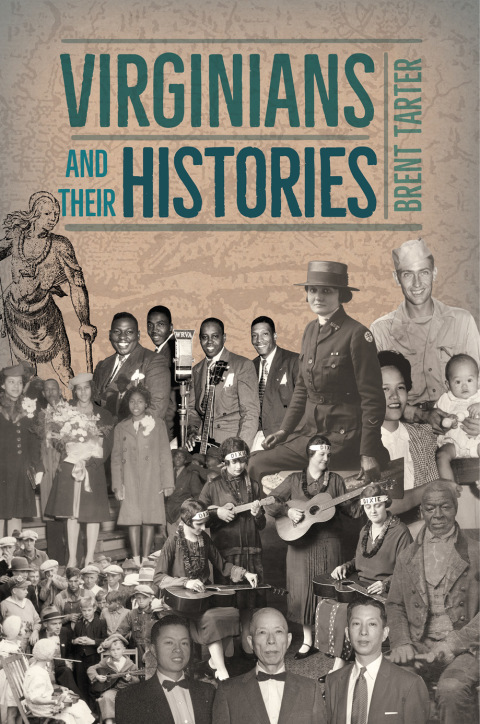 Cover image for book Virginians and Their Histories