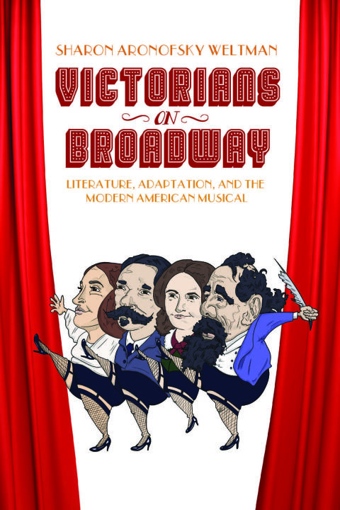 Cover image for book Victorians on Broadway