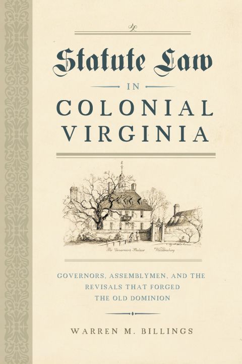 Cover image for book Statute Law in Colonial Virginia