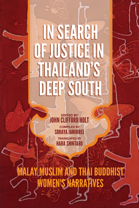 Cover image for book In Search of Justice in Thailand’s Deep South