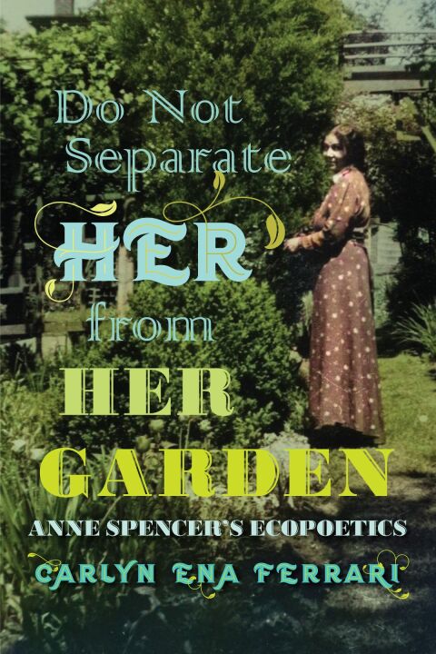 Cover image for book Do Not Separate Her from Her Garden