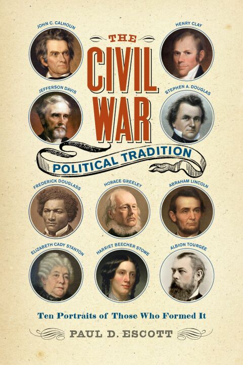 Cover image for book The Civil War Political Tradition
