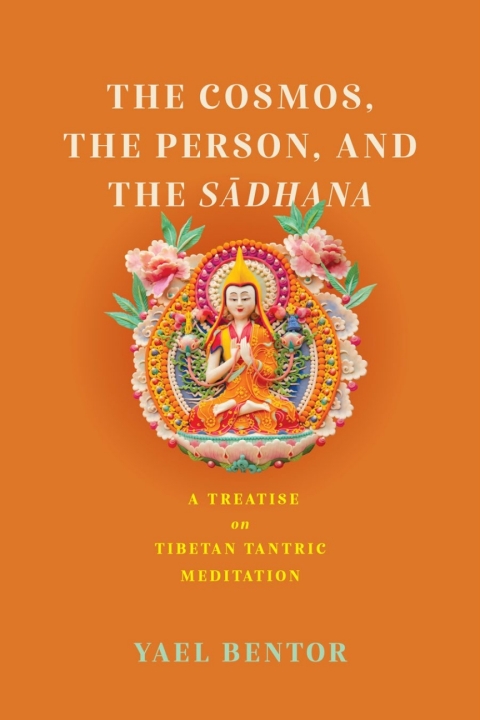 Cover image for book The Cosmos, the Person, and the Sadhana