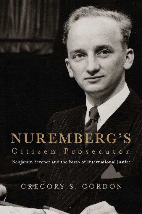 Cover image for book Nuremberg's Citizen Prosecutor