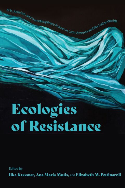 Cover image for book Ecologies of Resistance