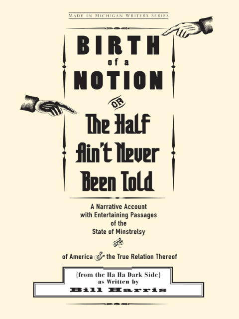 Cover image for book Birth of a Notion; Or, the Half Ain't Never Been Told