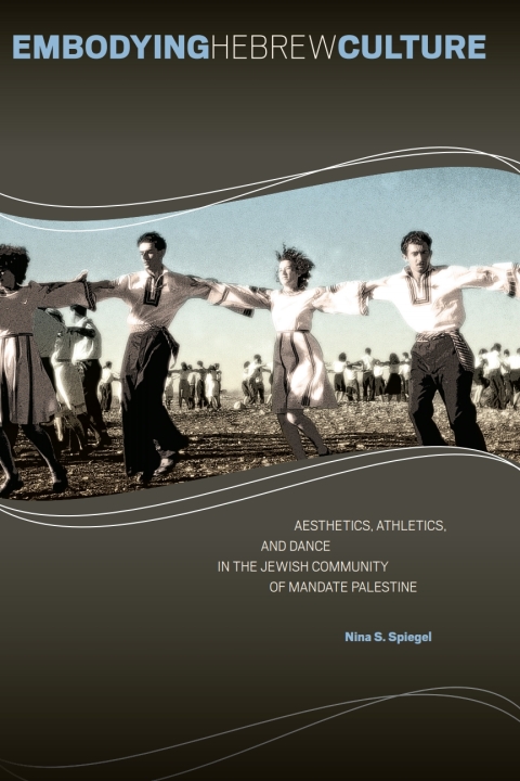 Cover image for book Embodying Hebrew Culture